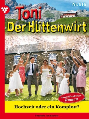 cover image of Hochzeit oder ein Komplott?